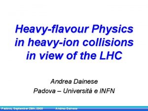 Heavyflavour Physics in heavyion collisions in view of