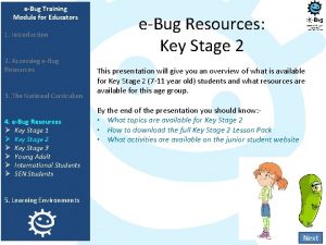 eBug Training Module for Educators 1 Introduction 2
