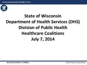 Wisconsin Department of Health Services State of Wisconsin