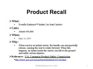 Product Recall What Evenflo Embrace Infant Car SeatCarriers