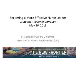 Becoming a More Effective Nurse Leader Using the