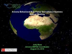 Arizona Behavioral Risk Factor Surveillance Systems Annual Meeting