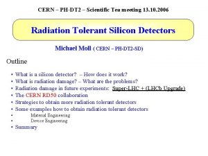 CERN PHDT 2 Scientific Tea meeting 13 10