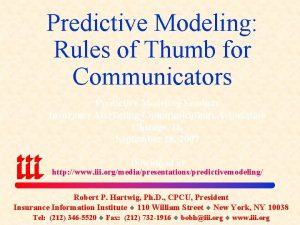 Predictive Modeling Rules of Thumb for Communicators Predictive