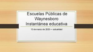 Escuelas Pblicas de Waynesboro Instantnea educativa 13 de