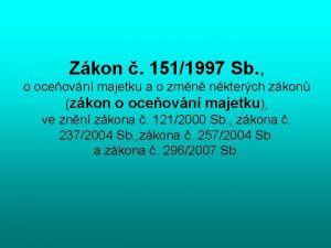 Zkon 1511997 Sb o oceovn majetku a o