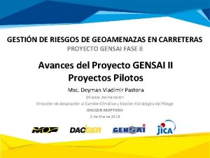 GESTIN DE RIESGOS DE GEOAMENAZAS EN CARRETERAS PROYECTO