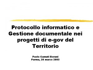 Protocollo informatico e Gestione documentale nei progetti di