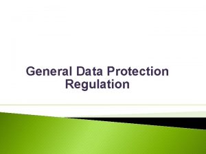 General Data Protection Regulation Alan Chandler Chartered Insurer