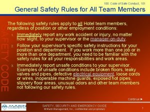 100 Code of Safe Conduct 101 General Safety