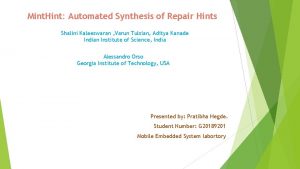 Mint Hint Automated Synthesis of Repair Hints Shalini