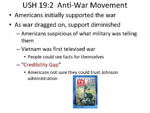 USH 19 2 AntiWar Movement Americans initially supported