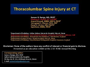 Thoracolumbar Spine Injury at CT Sameer B Raniga