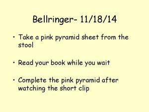 Bellringer 111814 Take a pink pyramid sheet from