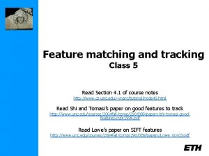 Feature matching and tracking Class 5 Read Section