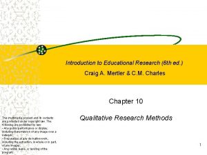 Introduction to Educational Research 6 th ed Craig