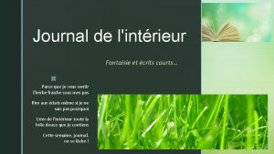 Journal de lintrieur Fantaisie et crits courts z