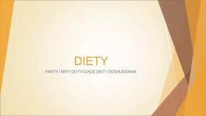 DIETY FAKTY I MITY DOTYCZCE DIET I ODCHUDZANIA