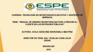 CARRERA TECNOLOGA EN SECRETARIADO EJECUTIVO Y ASISTENTE DE