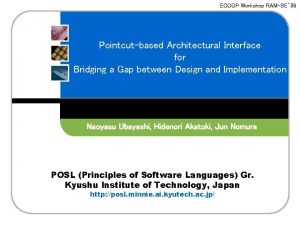 ECOOP Workshop RAMSE 09 Pointcutbased Architectural Interface for