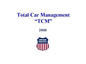 Total Car Management TCM 2008 Total Car Management
