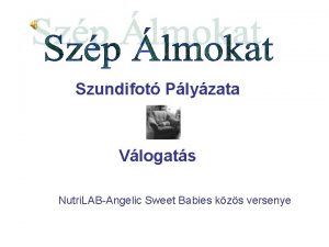 Szundifot Plyzata Vlogats Nutri LABAngelic Sweet Babies kzs