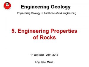 Engineering Geology is backbone of civil engineering 5