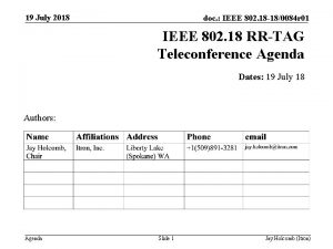 19 July 2018 doc IEEE 802 18 180084