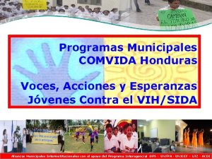 Programas Municipales COMVIDA Honduras Voces Acciones y Esperanzas