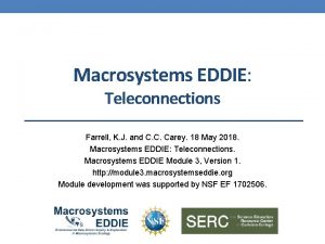 Macrosystems EDDIE Teleconnections Farrell K J and C