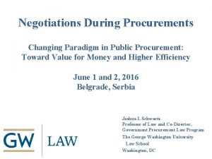 Negotiations During Procurements Changing Paradigm in Public Procurement