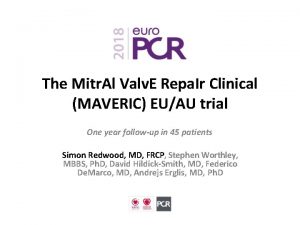 The Mitr Al Valv E Repa Ir Clinical