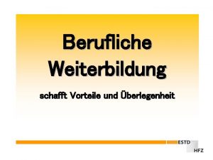 Berufliche Weiterbildung schafft Vorteile und berlegenheit 1 Das