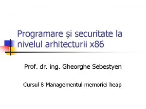 Programare i securitate la nivelul arhitecturii x 86