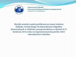 Uniwersytet Gdaski Pracownia Realizacji Bada Socjologicznych Gdask 80