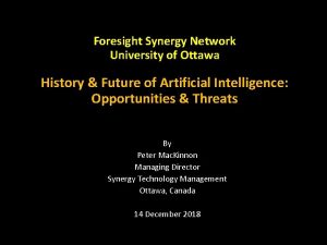 Foresight Synergy Network University of Ottawa History Future