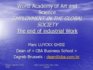 World Academy of Art and Science EMPLOYMENT IN