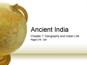 Ancient India Chapter 7 Geography and Indian Life