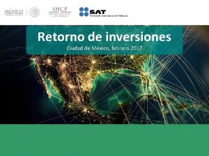 Retorno de inversiones Ciudad de Mxico febrero 2017