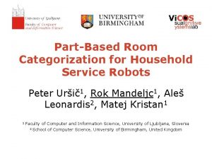 PartBased Room Categorization for Household Service Robots Peter