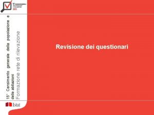 Formazione rete di rilevazione 15 Censimento generale della