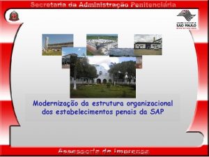 Modernizao da estrutura organizacional dos estabelecimentos penais da