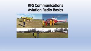 RFS Communications Aviation Radio Basics RFS Aviation Basics
