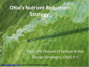 Ohios Nutrient Reduction Strategy Ohio EPA Division of