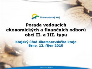 Porada vedoucch ekonomickch a finannch odbor obc II