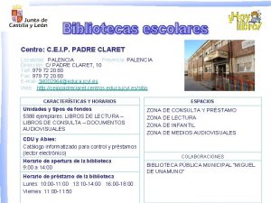 Centro C E I P PADRE CLARET Localidad