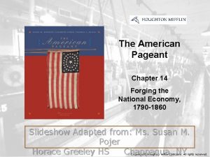Cover Slide The American Pageant Chapter 14 Forging