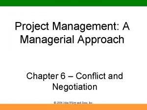 Project Management A Managerial Approach Chapter 6 Conflict