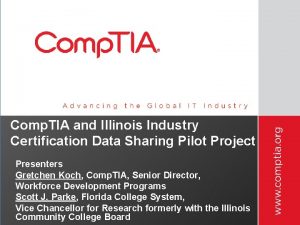 Comp TIA and Illinois Industry Certification Data Sharing