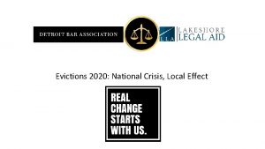 Evictions 2020 National Crisis Local Effect There was